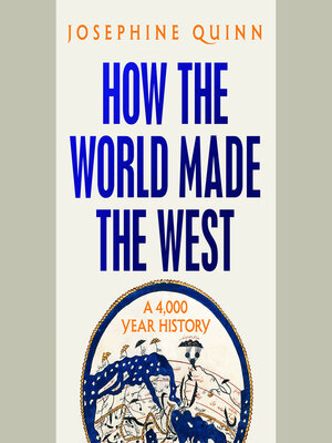 cover image of How the World Made the West